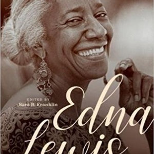 The Legacy of Edna Lewis