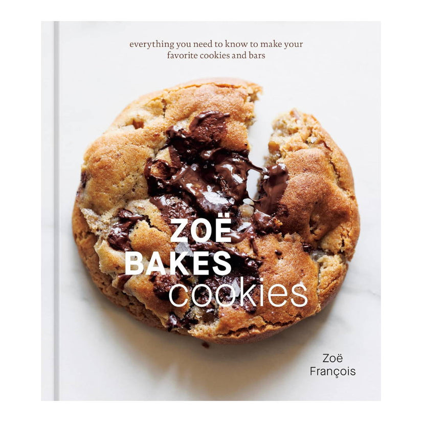 "Zoë Bakes Cookies" by Zoë Francois