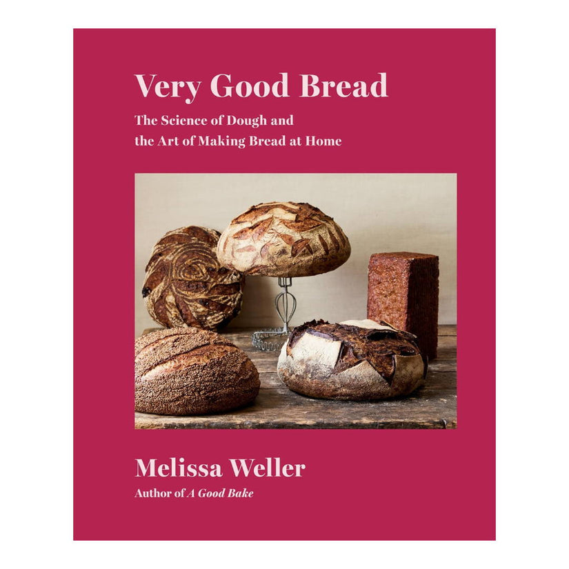 "Very Good Bread" by Melissa Weller