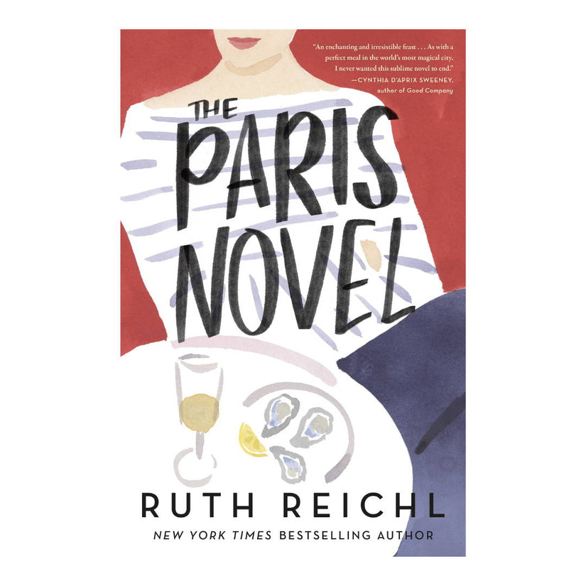 "The Paris Novel" by Ruth Reichl