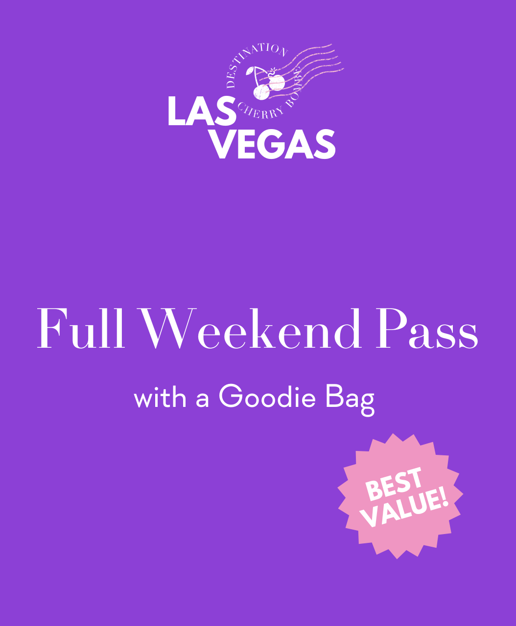 Destination Cherry Bombe: Las Vegas Residency - Full Weekend Pass