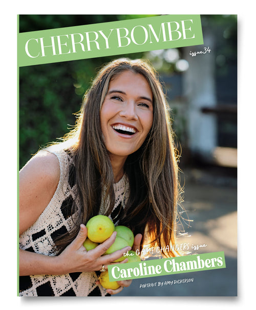 Issue No. 34: The Game Changers Issue (Pre-Order)—Caroline Chambers