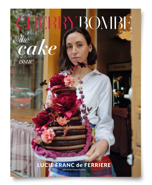 Issue No. 32: The Cake Issue—Lucie Franc de Ferriere Cover (Pre-Order)